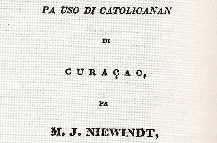 Titelpagina van het oudst bewaard gebleven drukwerk in het Papiaments (1837).