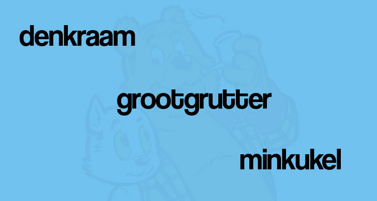 Woorden die dankzij de strip in onze woordenschat zijn opgenomen.
