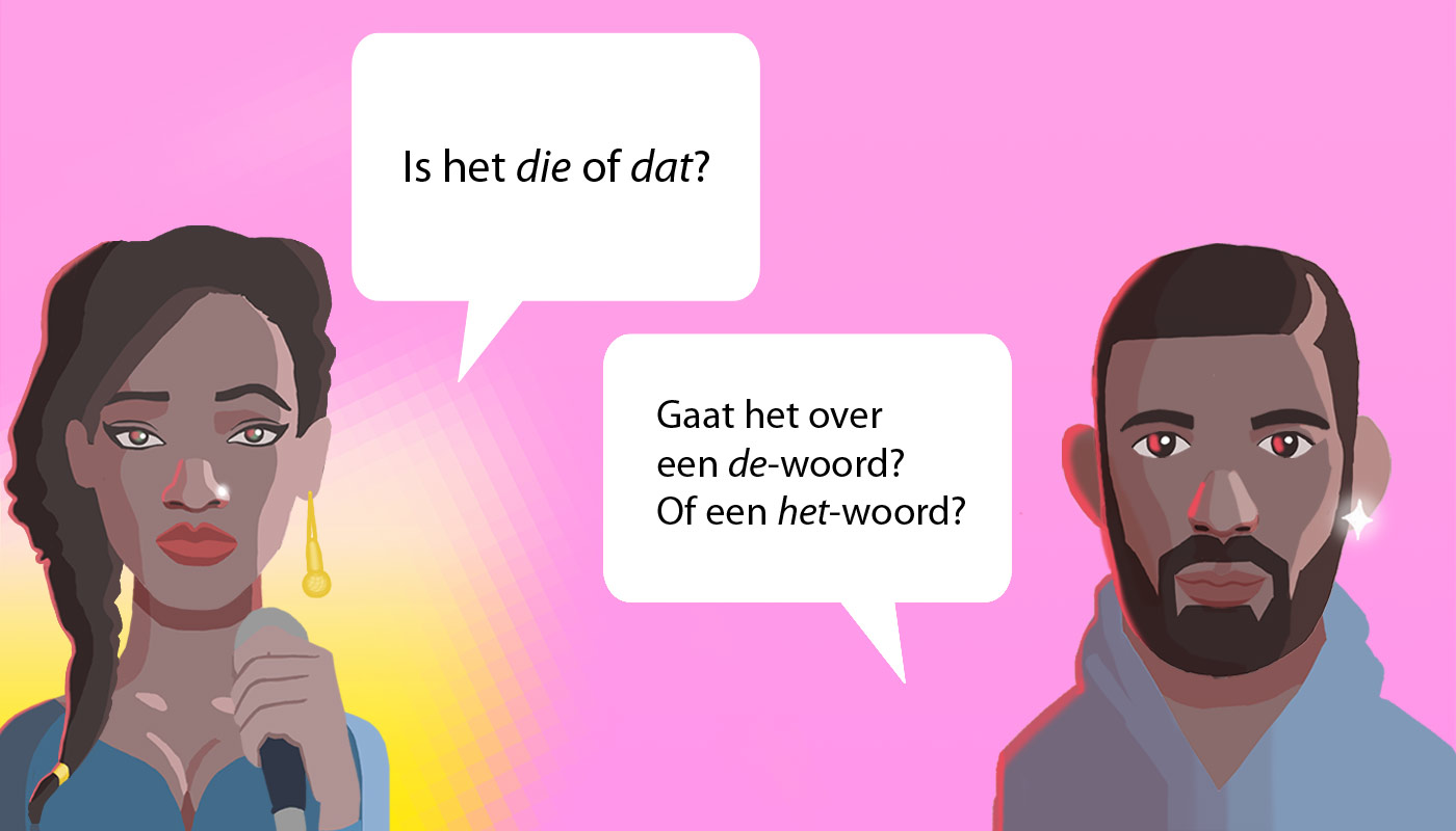 Wanneer zeg je <em>die</em> en wanneer <em>dat</em>?