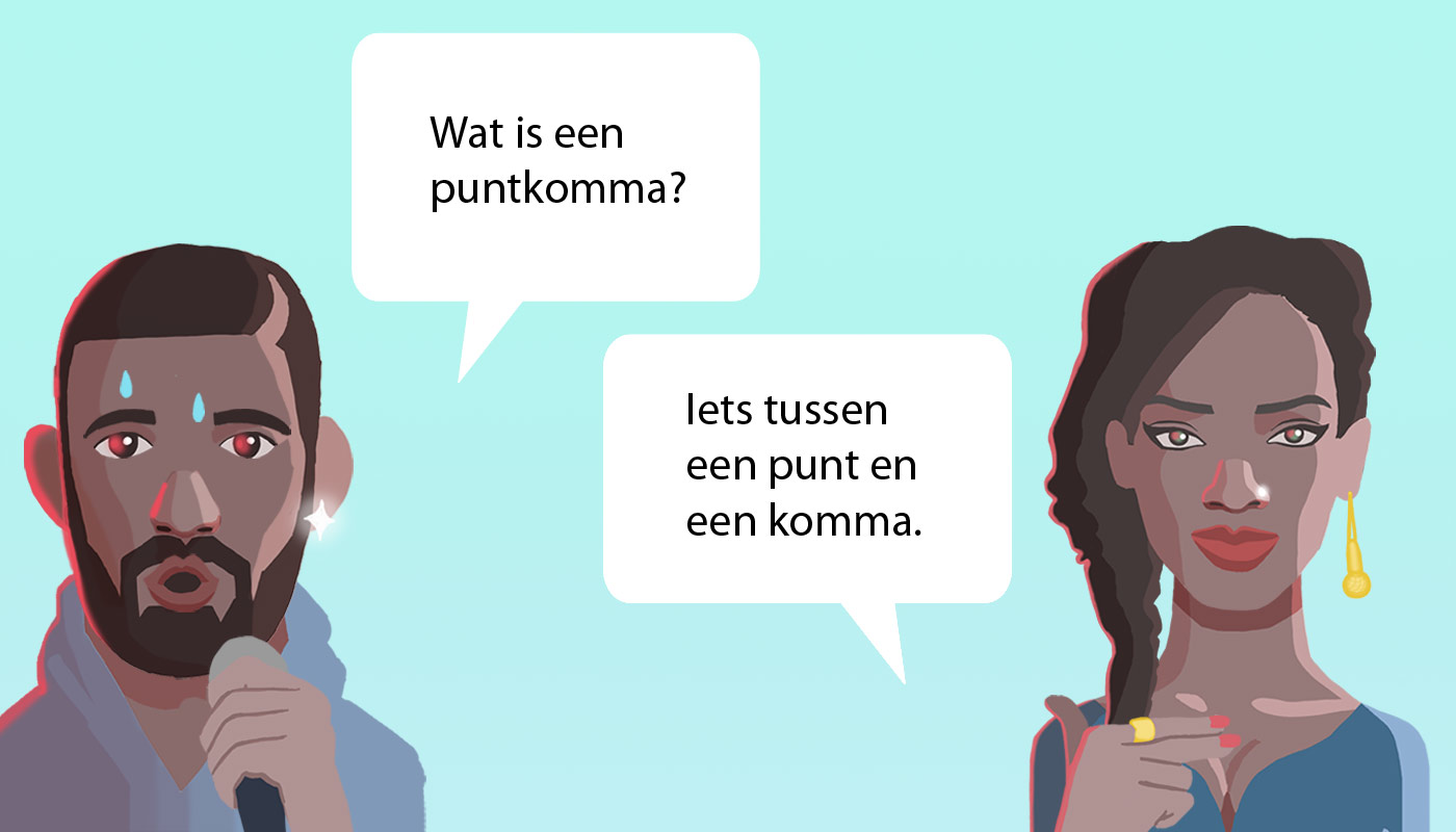 Gebruik jij wel eens een puntkomma?