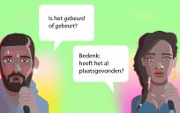 Is het gebeurd of gebeurt?