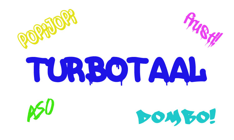 Turbotaal bestaat grotendeels uit afkortingen met -i of -o.