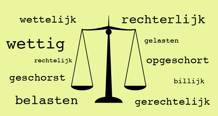 Verwarrende woorden in de rechtspraak. © Taalhelden.